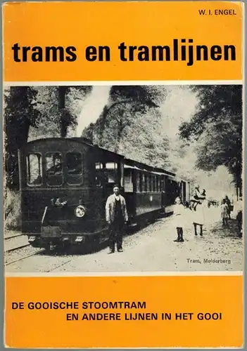 Engel, W. I: De Gooische stoomtram en andere lijnen in Het Gooi. 1e Bijdruk. 1e gewijzigde herdruk. [= Trams en tramlijnen, deel 11]
 Rotterdam, Uitgevers Wyt, 1973. 