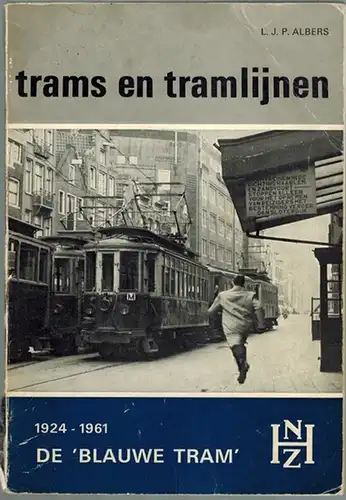 Albers, L. J. P: NHZ. De 'Blauwe Tram' van 1924 - 1961. 2e gecorrigeerde bijdruk. [= Trams en tramlijnen, deel 8]
 Rotterdam, Uitgevers Wyt, 1974. 