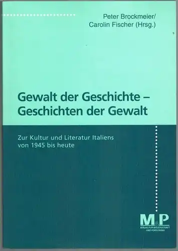 Brockmeier, Peter; Fischer, Carolin (Hg.): Gewalt der Geschichte - Geschichte der Gewalt. Zur Kultur und Literatur Italiens von 1945 bis heute
 Stuttgart, M & P Verlag für Wissenschaft und Forschung, 1998. 