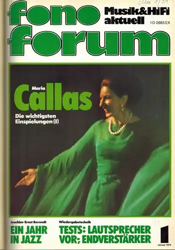Facius, Walter (Hg.): Fono Forum [Fonoforum]. Magazin für gute Musik und HiFi. [1. Halbjahr 1979]
 Bielefeld, Bielefelder Verlagsanstalt, 1979. 