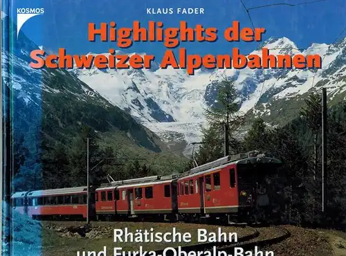 Fader, Klaus: Highlights der Schweizer Alpenbahnen. Rhätische Bahn und Furka-Oberalp-Bahn
 Stuttgart, Franckh'sche Verlagshandlung - Kosmos, (2003). 