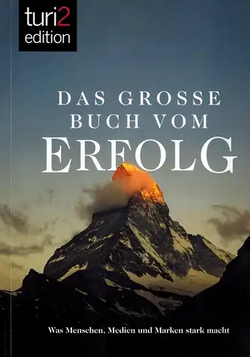 Trantow, Markus (Chefred.): turi2 edition. Ausgabe 8, 2019. [Das große buch vom Erfolg. Was Menschen, Medien und Marken stark macht]
 Wiesbaden, Verlag turi2, 2019. 