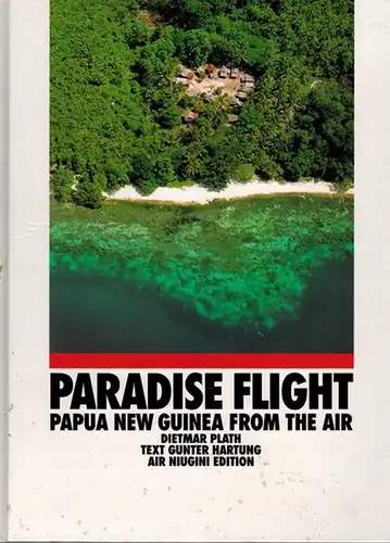 Plath, Dietmar; Hartung, Gunter: Paradise Flight
 Port Moresby, Air Niugini Edition, 1993. 