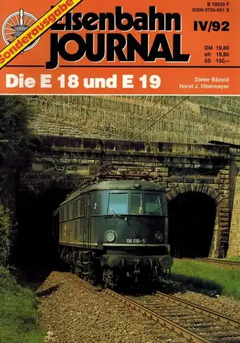 Bäzold, Dieter; Obermayer, Horst J: Eisenbahn Journal Sonderausgabe IV/92. Die E 18 und E 19
 Fürstenfeldbruck, Hermann Merker Verlag, 1992. 