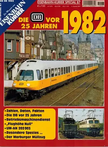 Frister, Thomas (Chefred.): Eisenbahn-Kurier Special 87. Die DB vor 25 Jahren 1982. Ein Magazin vom Eisenbahn Kurier. [= EK-Special 87. Die DB 1982]
 Freiburg, EK-Verlag, 4. Quartal 2007. 