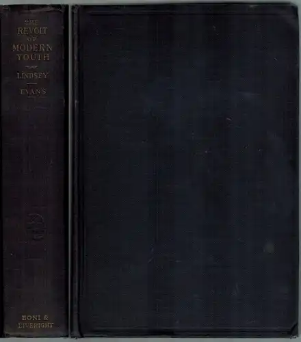 Lindsey, Judge Ben B.; Evans, Wainwright: The Revolt of Modern Youth. Twelfth printing
 New York, Boni & Liveright, 1925 (recte: May 1927]. 