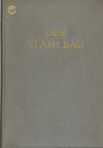 Klöppel, Kurt; Schröter, H.-J. (Red.): Der Stahlbau. 45. Jahrgang, 1976, Heft 1 - 12 (Januar-Dezember)
 Berlin - München - Düsseldorf, Wilhelm Ernst & Sohn, 1976. 