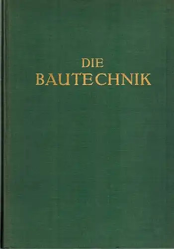 Halász, Robert von (Red.): Die Bautechnik. 1972. 49. Jahrgang
 Berlin - München - Düsseldorf, Verlag von Wilhelm Ernst & Sohn, 1972. 