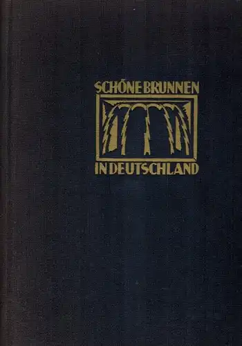 Lindner, Werner: Schöne Brunnen in Deutschland. In Verbindung mit dem Deutschen Bunde Heimatschatz. [= Westfälischer Heimatbund. Der ersten Folge fünfte Veröffentlichung]
 Berlin, Ernst Wasmuth, (Mai 1920). 