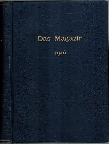 Eisler, Hilde (Chefred.): Das Magazin. 3. Jahrgang. Heft 1 [bis] Heft 12
 Berlin, Verlag "Das Neue Berlin", 1956. 