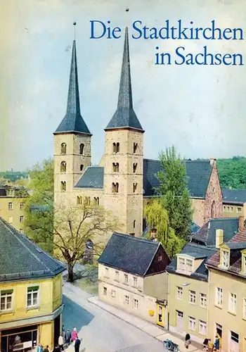 Löffler, Fritz: Die Stadtkirchen in Sachsen. Mit einer geschichtlichen Einführung von Karlheinz Blaschke und einem Beitrag zur romanischen und gotischen Architektur von Heinrich Magirius. 4. Auflage
 Berlin, Evangelische Verlagsanstalt, 1980. 