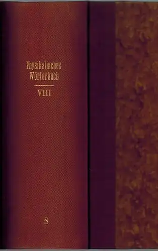 Gehler, Johann Samuel Traugott: Physikalisches Wörterbuch, neu bearbeitet von Brandes. Gmelin. Horner. Muncke. Pfaff. Achter Band. S. Mit Kupfertafeln I bis XXIII
 Leipzig, bei E. B. Schwickert, 1836. 