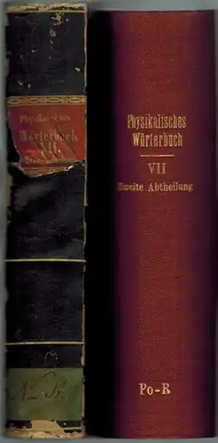 Gehler, Johann Samuel Traugott: Physikalisches Wörterbuch, neu bearbeitet von Brandes. Gmelin. Horner. Muncke. Pfaff. Siebenter Band. Erste Abtheilung. N   Pn. Mit Kupfertafeln I.. 