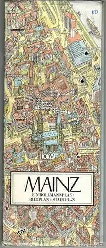 Mainz. Ein Bollmannplan: Bildplan und Stadtplan. [= Bollmannplan 283]
 Braunschweig, Bollmann-Bildkarten-Verlag, (Januar 1997). 