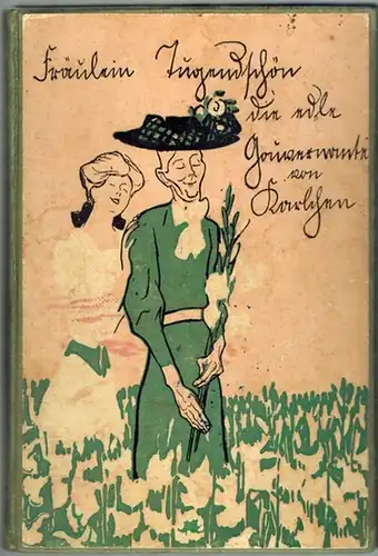 Karlchen (d. i. Ettlinger, Karl): Fräulein ugendschön, die edle Gouvernante (Parodie auf einen Backfisch-Roman) und andere Humoresken. Fünfte Auflage
 München - Leipzig, Georg Müller, 1909. 