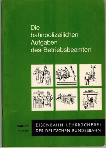 Gross, Wolfgang D: Die bahnpolizeilichen Aufgaben des Betriebsbeamten. 1. Auflage. Dienststück. [= Eisenbahnlehrbücherei der Deutschen Bundesbahn. Band 8]
 Starnberg, Josef Keller Verlag, 1972. 