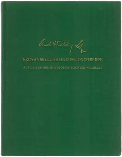 Lotz, Ernst Wilhelm: Prosaversuche und Feldpostbriefe aus dem bisher unveröffentlichten Nachlass
 Diessen vor München, Verlag Jos. C. Huber, Juni 1955. 