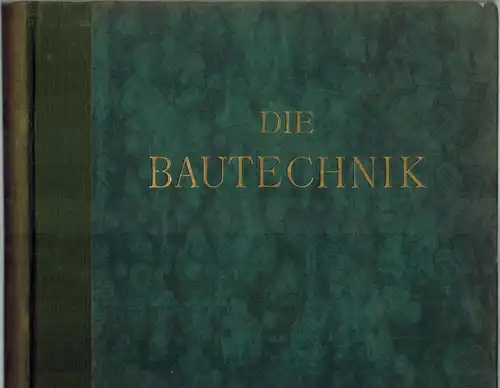 Laskus, A. (Red.): Die Bautechnik. Fachschrift für das gesamte Bauingenieurwesen. XV. Jahrgang 1937. Mit 2630 Textabbildungen
 Berlin, Verlag von Wilhelm Ernst & Sohn, 1937. 