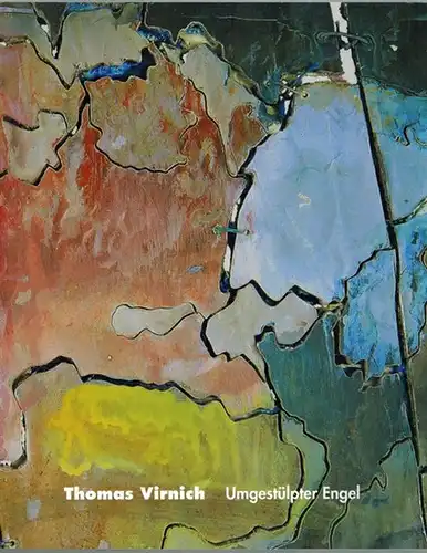 Virnich, Thomas: Thomas Virnich. Umgestülpter Engel. Werkverzeichnis der Unikat-Multiples 1983 - 2007
 Mönchengladbach - Nürnberg, Galerie Löhrl - Verlag für Moderne Kunst, 2007. 