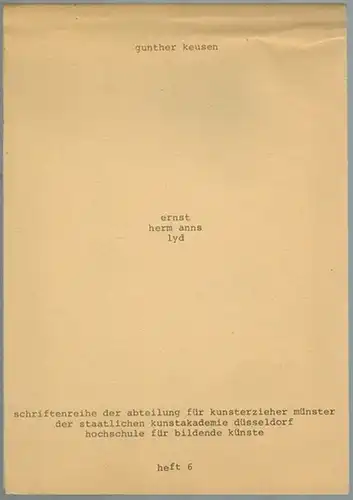 Keusen, Gunther: ernst herm anns lyd. Person werk rezeption und lehre des bildhauers besungen in fünfzehn strophen zu seinem abschied  am 6. februar 1980.. 