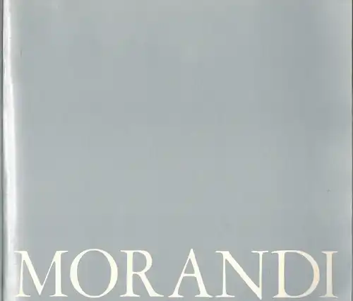 Massari, Stefania (Hg.): 80 acqueforti di Giorgio Morandi. Catalogo. Colonia - Bonn - Dortmund 1980. [dazu 2 Beiheft4 mit deutschem Text]
 [Roma], de Luca Editore, 1980. 