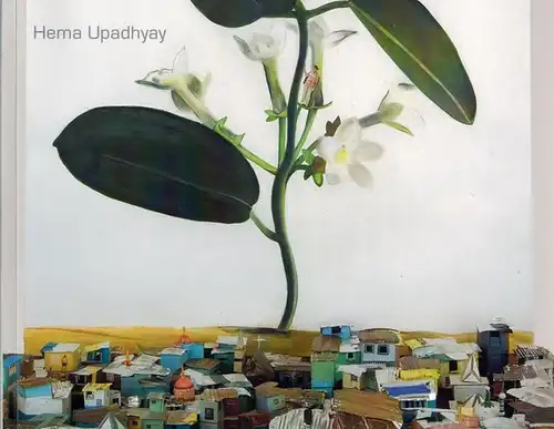 Dasgupta, Anshuman: Hema Upadhyay - the glass house. [Exhibition catalogue] 18th may - 2nd June 2007
 London, Vadehra Art Gallery - Grosvenor Vadehra, 2007. 