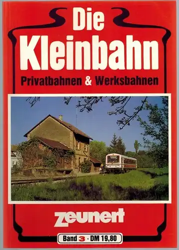 Zeunert, Ingrid (Hg.): Die Kleinbahn. Privatbahnen & Werksbahnen. Band 3
 Gifhorn, Verlag Ingrid Zeunert, (1990). 