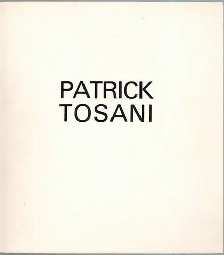 Patrick Tosani. Ce catalogue a été édité à l'occasion de l'exposition de Patrick Tosani à la Fondation Nationale de la Photographie du 12 Mai au 26 Juillet 1987
 Paris, Fondation Nationale de la Photographie, 1987. 
