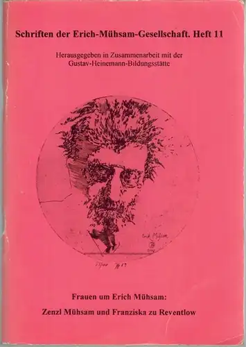 Frauen um Erich Mühsam: Zenzl Mühsam und Franziska zu Reventlow. [= Schriften der Erich-Mühsam-Gesellschaft. Heft 11]
 Lübeck, Erich-Mühsam-Gesellschaft, (März 1996). 