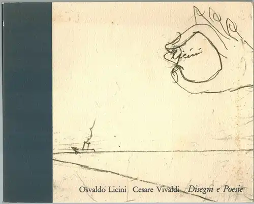 Osvaldo Licini - Cesare Vivaldi - Disegni e Poesie
 Roma - Ascoli Piceno, Editioni Erco d'Alibert Studio d'Arte - Galeria Rosati, Mai 1966. 