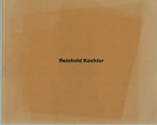 Reinhold Koehler. [Ausstellungskatalog]
 Wiesbaden, Verlag Renate Boukes, 20. September 1963. 