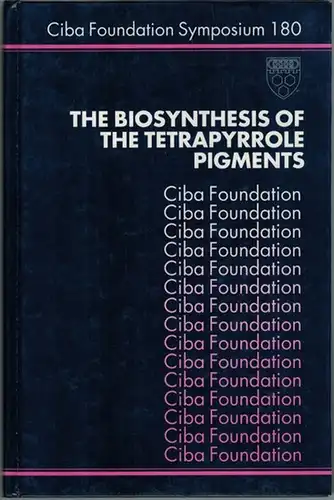 The Biosynthesis of the Tetrapyrrole Pigments. (= Ciba Foundation Symposium 180)
 Chichester - New York - Brisbane - Toronto - Singapore, John Wiley & Sons, 1994. 