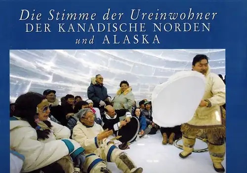 Blohm, Hans-Ludwig: Die Stimme der Ureinwohner. Der kanadische Norden und Alaska
 Wesel, Verlag M. u. H. von der Linden, (2001). 