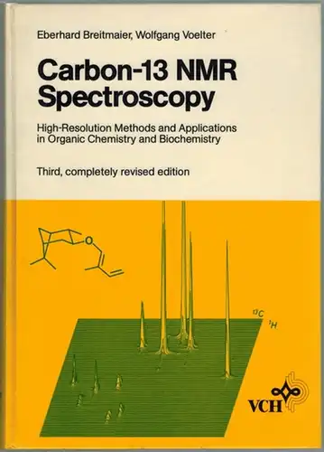Breitmaier, Eberhard; Voelter, Wolfgang: Carbon-13 NMR Spectroscopy. High-Resolution Methods and Applications in Organic Chemistry and Biochemistry. Third, completely revised edition
 Weinheim, VCH (Verlag Chemie), 1987. 