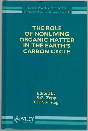 Zepp, R. G.; Sonntag, Ch: The Role of Nonliving Organic Matter in the Earth's Carbon Cycle. Report of the Dahlem Workshop  Berlin, 1993 September.. 