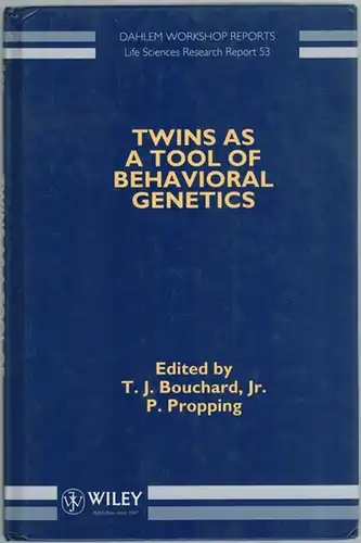 Bouchard, T. J.; Propping, P. (Hg.): Twins as a Tool of Behavioral Genetics. Report of the Dahlem Workshop  Berlin, 17   22 May.. 
