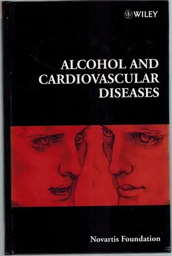 Alcohol and Cardiovascular Diseases. [= Novartis Foundations Symposium 216]
 Chichester, New York - Weinheim - Brisbane - Singapore, John Wiley & Sons, 1993. 