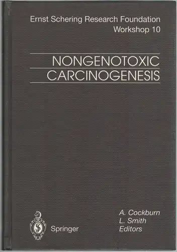 Cockburn, A.; Smith, L. (Hg.): Nongenotoxic Carcinogenesis. [Ernst Schering Research Foundation Workshop 10]
 Berlin - Heidelberg u. a.; Springer-Verlag, (1994). 