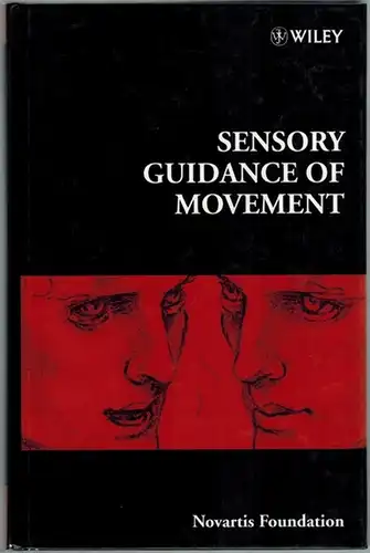 Sensory Guidance of movement. [= Novartis Foundation Symposium 218]
 Chichester - New York - Weinheim - Brisbane - Toronto - Singapore, John Wiley & Sons, 1998. 