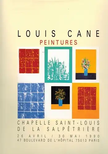 Louis Cane. Peintures. Chapelle Saint-Louis de la Salpêtrière 26 Avri - 30 Juin 1990 Paris
 Paris, Galerie Reckermann, 1990. 