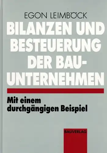 Leimböck, Egon: Bilanzen und Besteuerung der Bauunternehmen. Mit einem durchgängigen Beispiel. [= Schriftenreihe des Hauptverbandes der Deutschen Bauindustrie Band 24]
 Wiesbaden - Berlin, Bauverlag, (1997). 