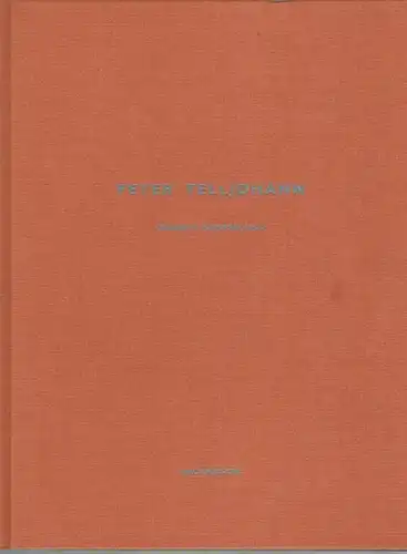 Hachmeister, Heiner; Ullrich, Ferdinand (Hg.): Peter Telljohann. Diskrete Zerstreuung
 Münster, Hachmeister Verlag, (1992). 