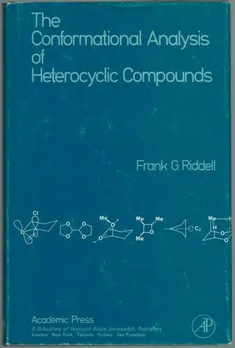 Riddell, Frank G: The Conformational Analysis of Heterocyclic Compounds
 London - New York - Toronto - Sydney - San Francisco, Academic Press, 1980. 