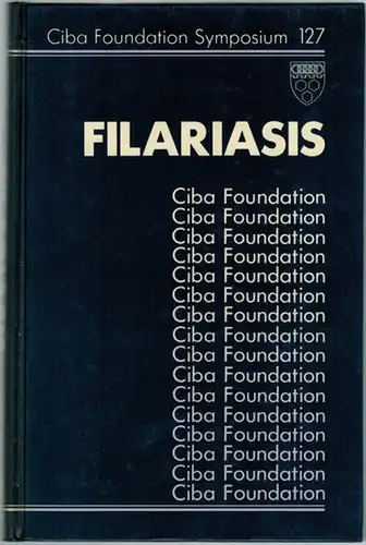Filariasis. A Wiley-Interscience Publiation. (= Ciba Foundation Symposium 127)
 Chichester - New York - Brisbane - Toronto - Singapore, John Wiley & Sons, 1987. 