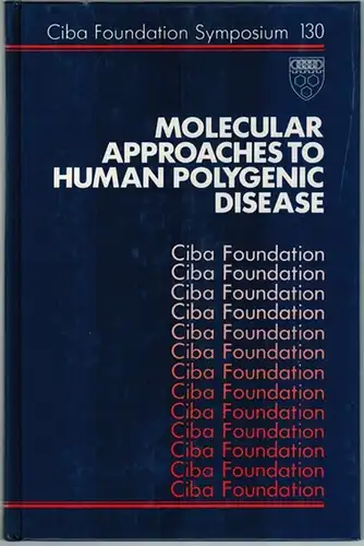 Molecular Approaches to Human Polygenic Disease. A Wiley-Interscience Publiation. (= Ciba Foundation Symposium 130)
 Chichester - New York - Brisbane - Toronto - Singapore, John Wiley & Sons, 1987. 