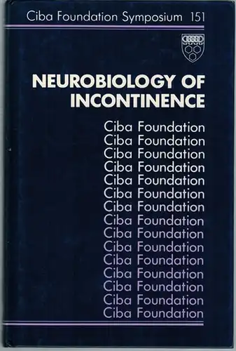 Neurobiology of Incontinence. A Wiley-Interscience Publiation. (= Ciba Foundation Symposium 151)
 Chichester - New York - Brisbane - Toronto - Singapore, John Wiley & Sons, 1990. 