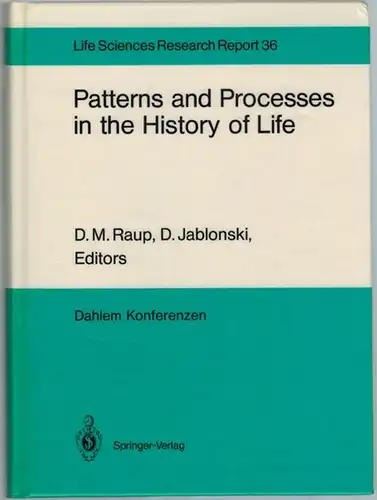 Raup, D. M.; Jablonski, D. (Hg.): Patterns and Processes in the History of Life. Report of the Dahlem Workshop  Berlin 1985, June 16.. 