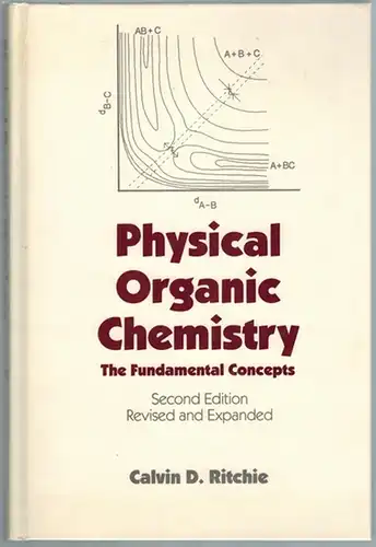 Ritchie, Calvin D: Physical Organic Chemistry. The Fundamental Concepts. Second Edition, Revised and Expanded
 New York - Basel, Marcel Dekker, 1990. 