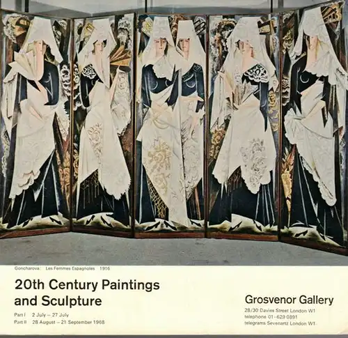 20th Century Paintings and Sculpture. [Ausstellungskartalog] Part I: 2 July - 27 July ; Part II: 28 August - 21 September 1968
 London, Grosvenor Gallery, 1968. 