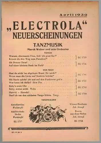 Electrola Neuerscheinungen. [Katalog] April 1930
 Ohne Ort, "Electrona", April 1930. 